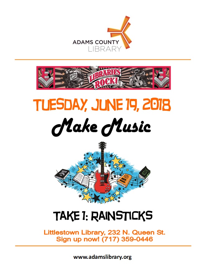The Summer Quest craft activity "Make Music, Take 1" runs from Tuesday, June 19, 2018 until Saturday, June 23, 2018. This week's themed instrument is rain sticks.