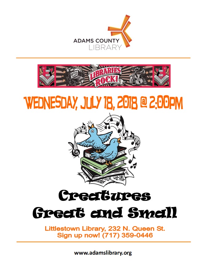 The Summer Quest program Creatures Great and Small occurs on Wednesday, July 18, 2018 at 2:00pm.