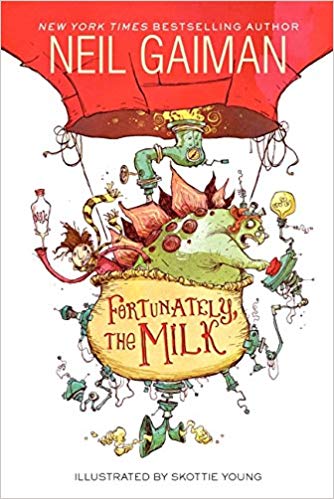 Cover image of Fortunately, the Milk