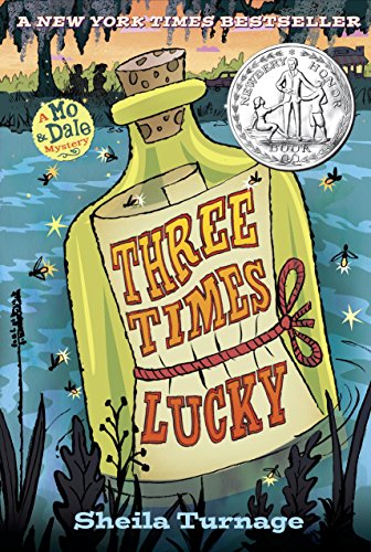 Cover image of the book, Three Times Lucky.