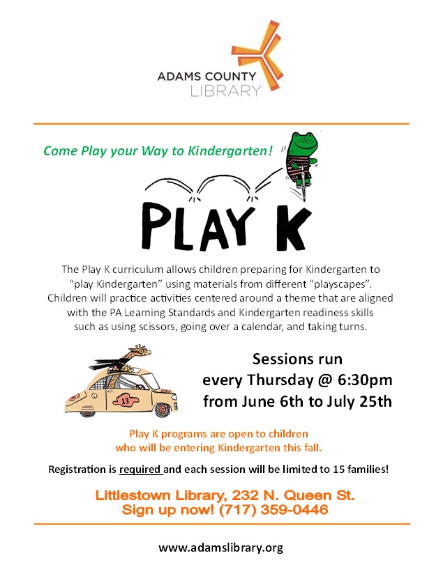Play K program to prepare children for kingergarten will take place every Thursday at 6:30pm. Registration is required, limit of 15 families.