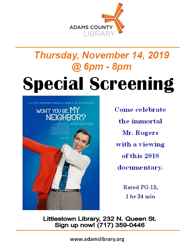 On Thursday, November 14, 2019 at 6:00pm we'll be having a special screening of the documentary about Mr. Rogers called "Won't You Be My Neighbor?"
