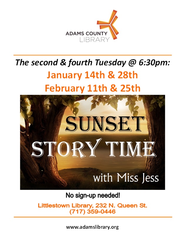 Join us for Sunset Story Time with Miss Jess on the second and fourth Tuesday of the month @ 6:30pm.