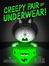 Book cover of Creepy Pair of Underwear