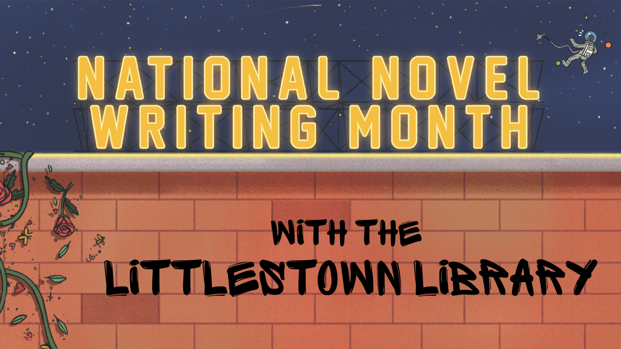 National Novel Writing Month 2020 with the Littlestown Library!