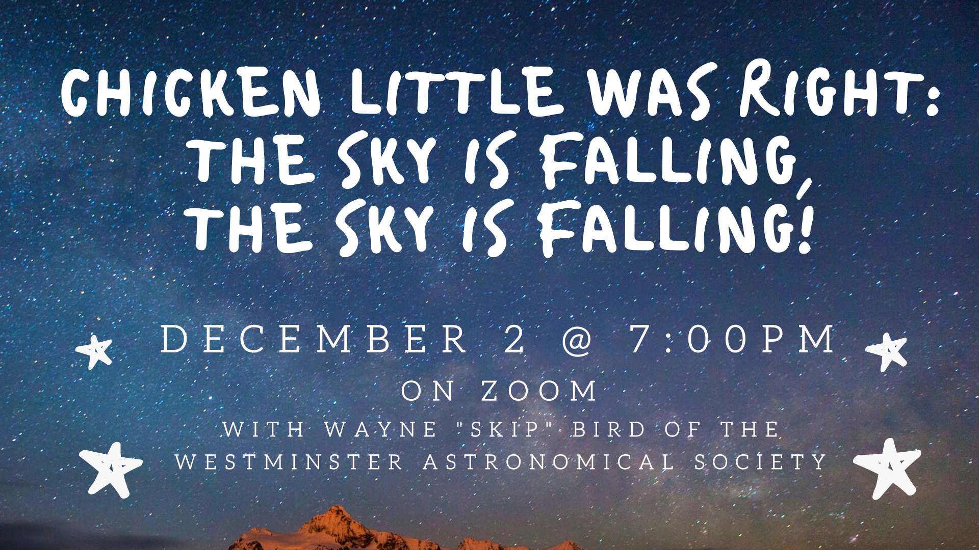 Zoom program by the Westminster Astronomical Society on December 2 at 7:00pm.