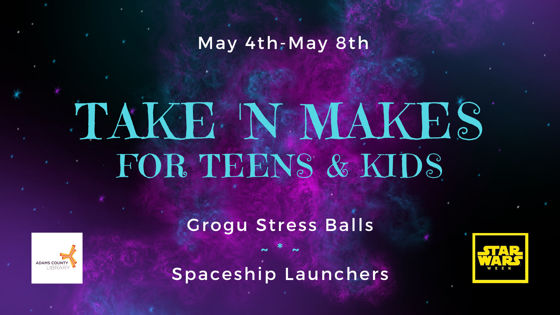 Pick up a Take n' Make for Teens & Kids from May 2nd through May 8th. This month we are making Grogu Stress Balls and Spaceship Launchers in honor of Star Wars Week!