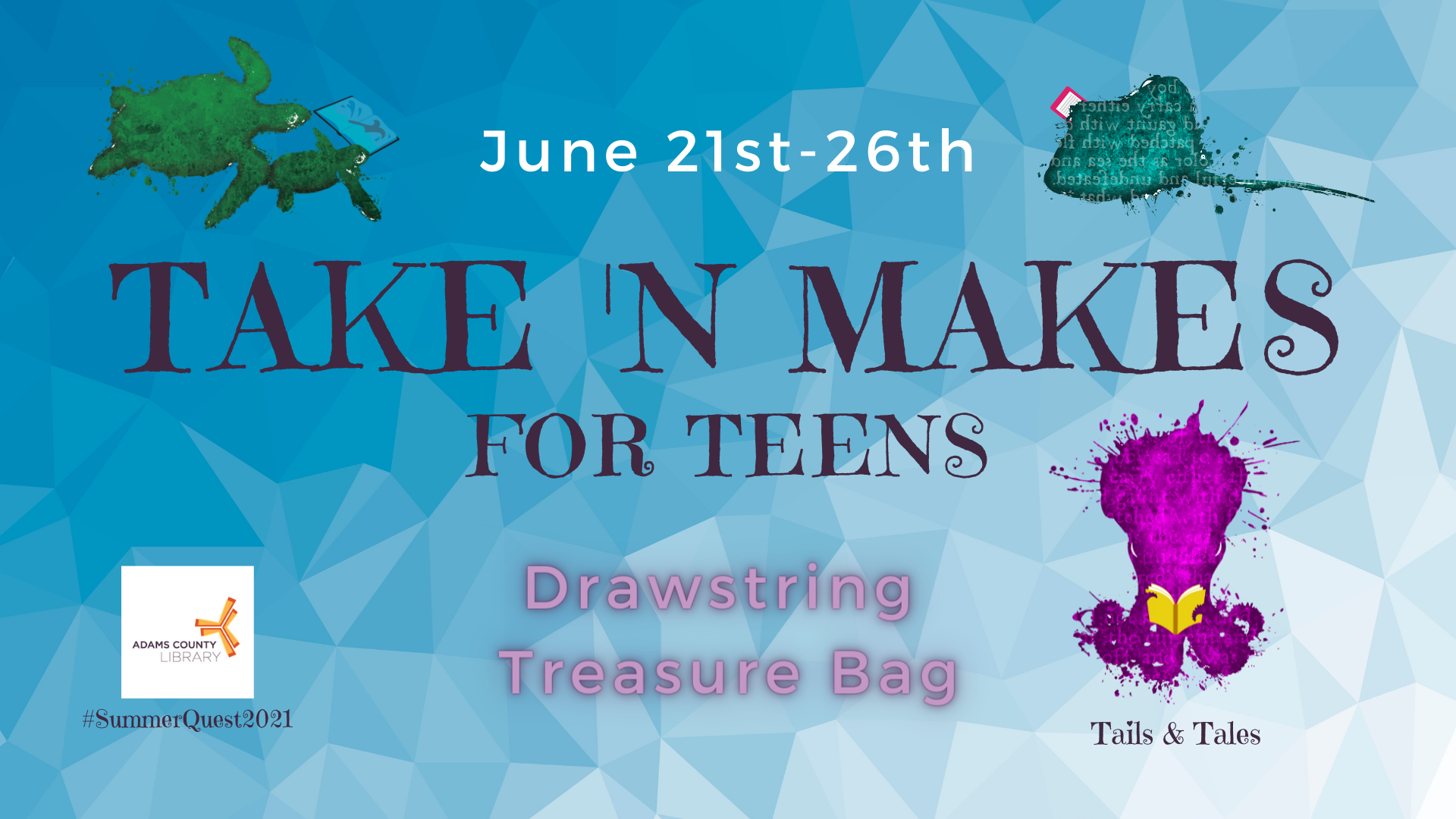 Pick up a Take n' Make for Teens from June 21st through June 26th. This week the project is a Drawstring Treasure Bag!