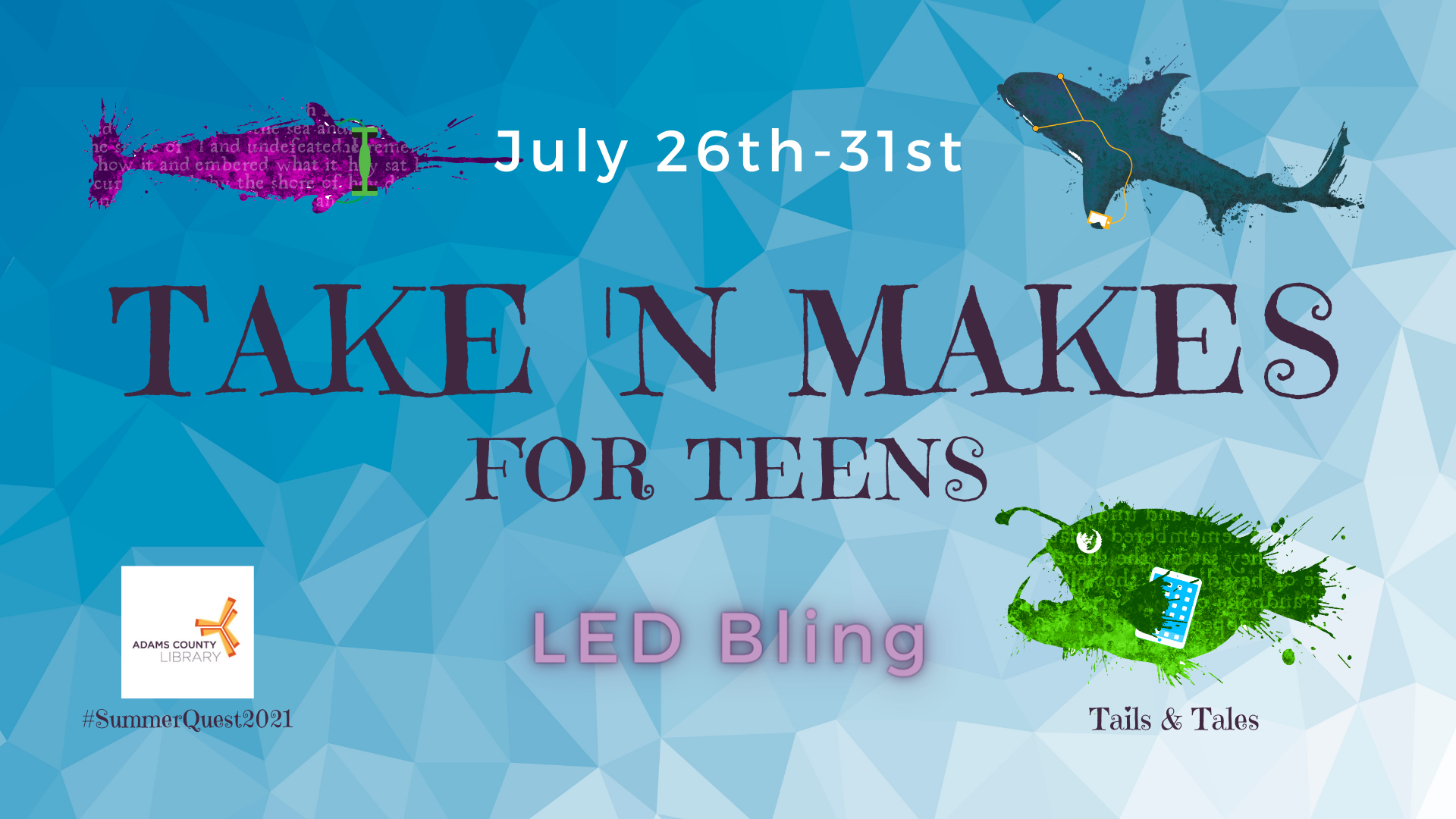 Pick up a Take n' Make for Teens from July 26th through July 31st. This week the project is LED Bling!