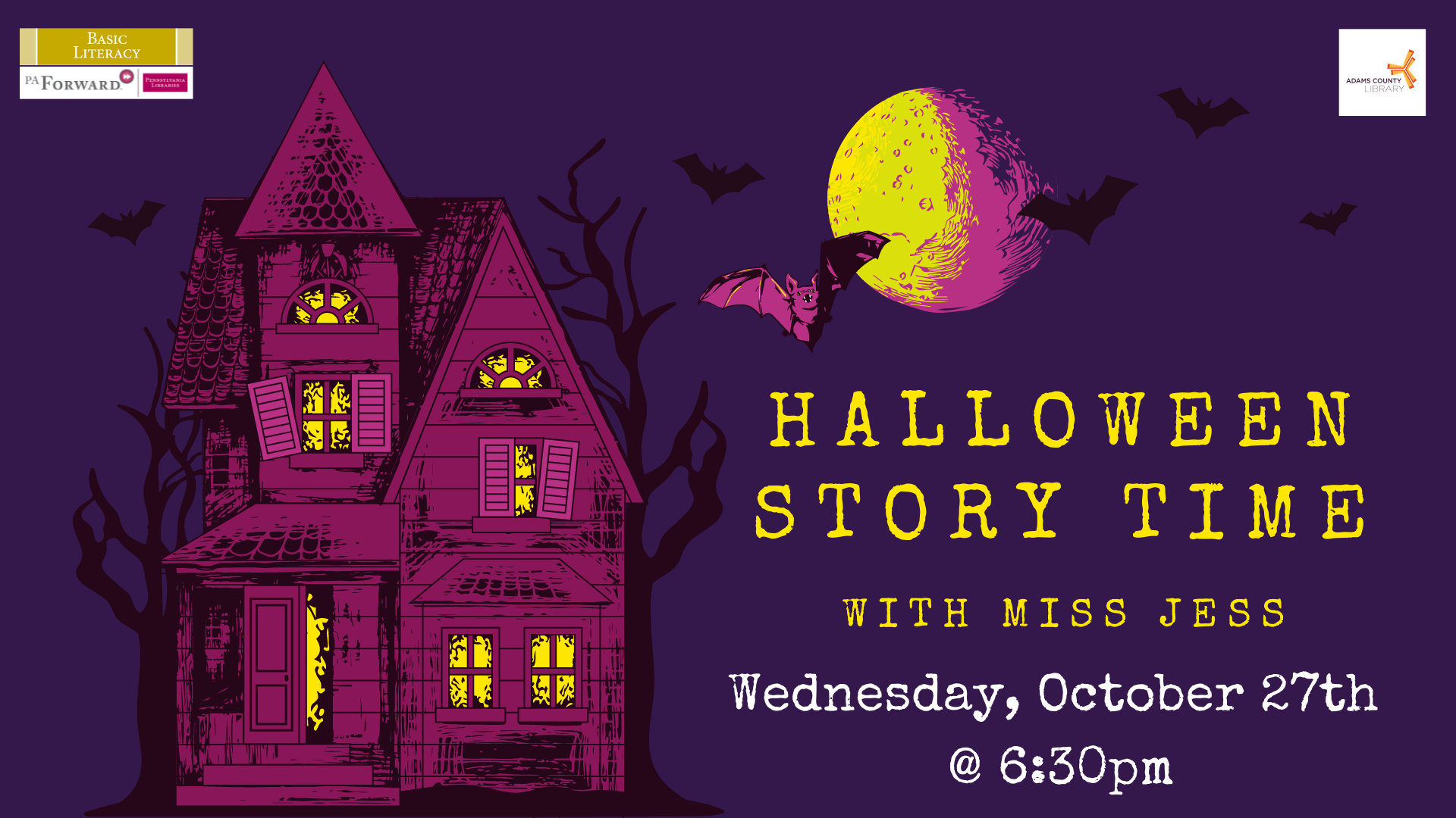 Join us for Halloween Story Time with Miss Jess on Wednesday, October 27, 2021 at 6:30pm.