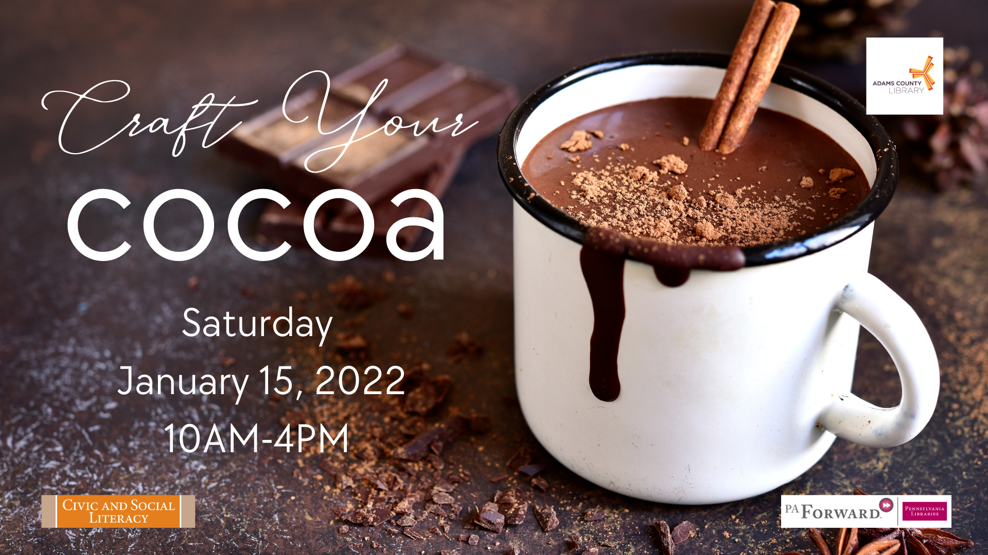 Drop in during open hours on Saturday, January 15, 2022 to craft your own cup of hot cocoa!
