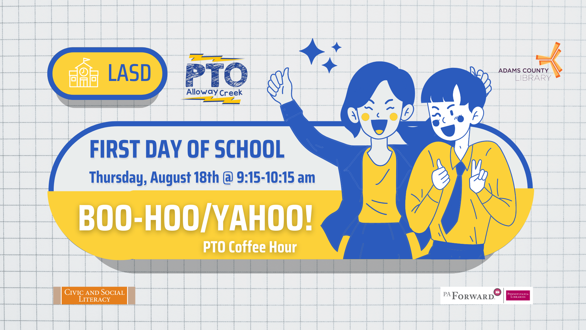2022-08-18 LASD First Day of School Boo-Hoo Yahoo PTO Coffee Hour