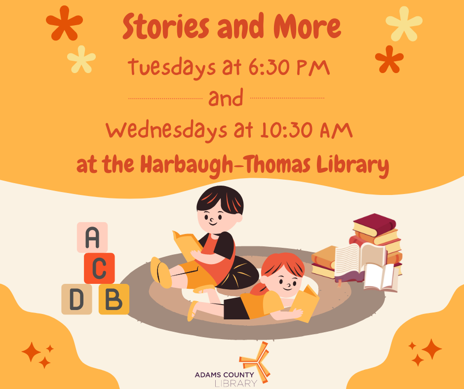 Stories and More! Tuesdays at 6:30 PM and  Wednesdays at 10:30 AM at the Harbaugh-Thomas Library with children reading books on a rug