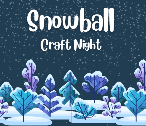 Free Snowball Craft Night