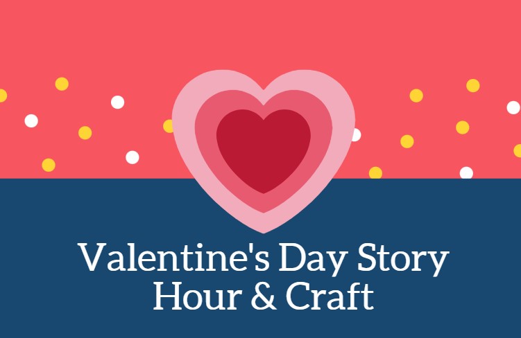 Valentine's Day Story & Craft