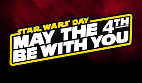 a red and black background with the title star wars day in yellow above the text may the 4th be with you in white