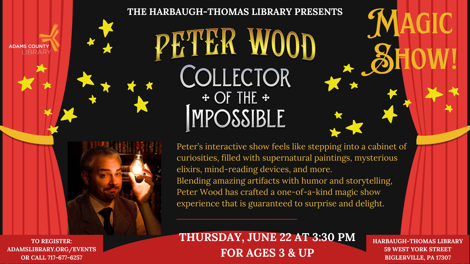 Magician Peter Wood Thursday June 22 at 3:30 PM