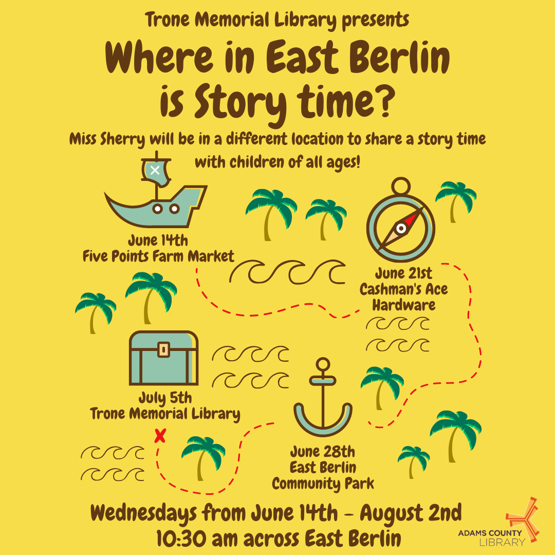 A graphic of a treasure map on a yellow background with the words Where in East Berlin is Story Time? 