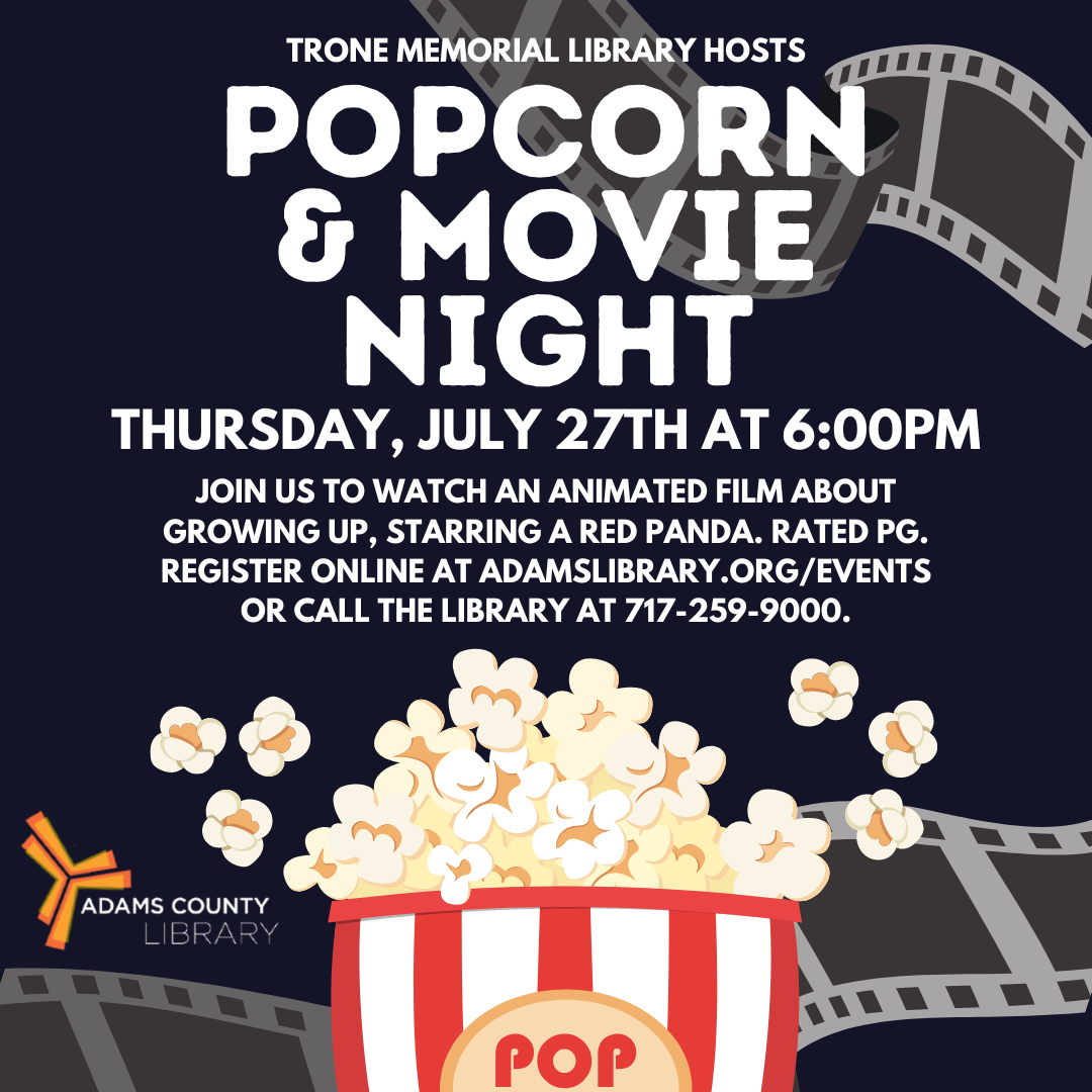 A graphic of popcorn and the words popcorn and movie night, Thursday July 27th at 6:30pm.