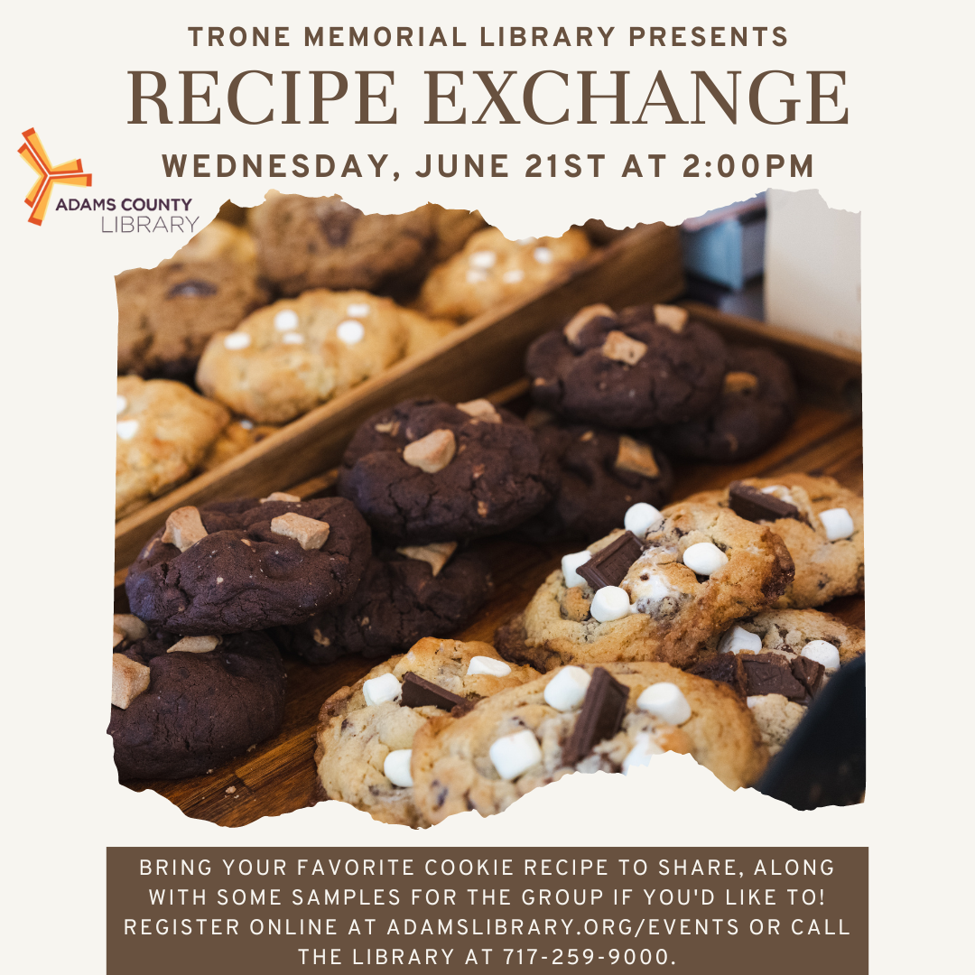 A photo of cookies and the words Recipe Exchange, Wednesday June 21st at 2:00pm.