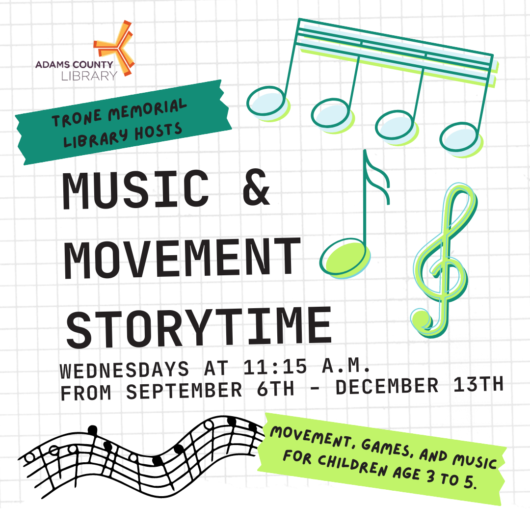 A graphic of music notes with the words Music and Movement Storytime, Wednesdays at 11:15 am. 