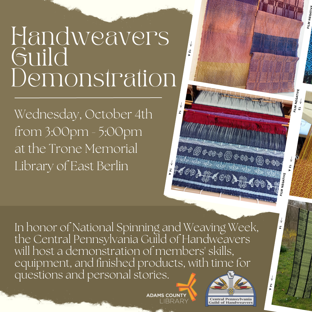 A photo of weaving and the words Handweaver's Guild Demonstration, Wednesday October 4th at 3:00pm.
