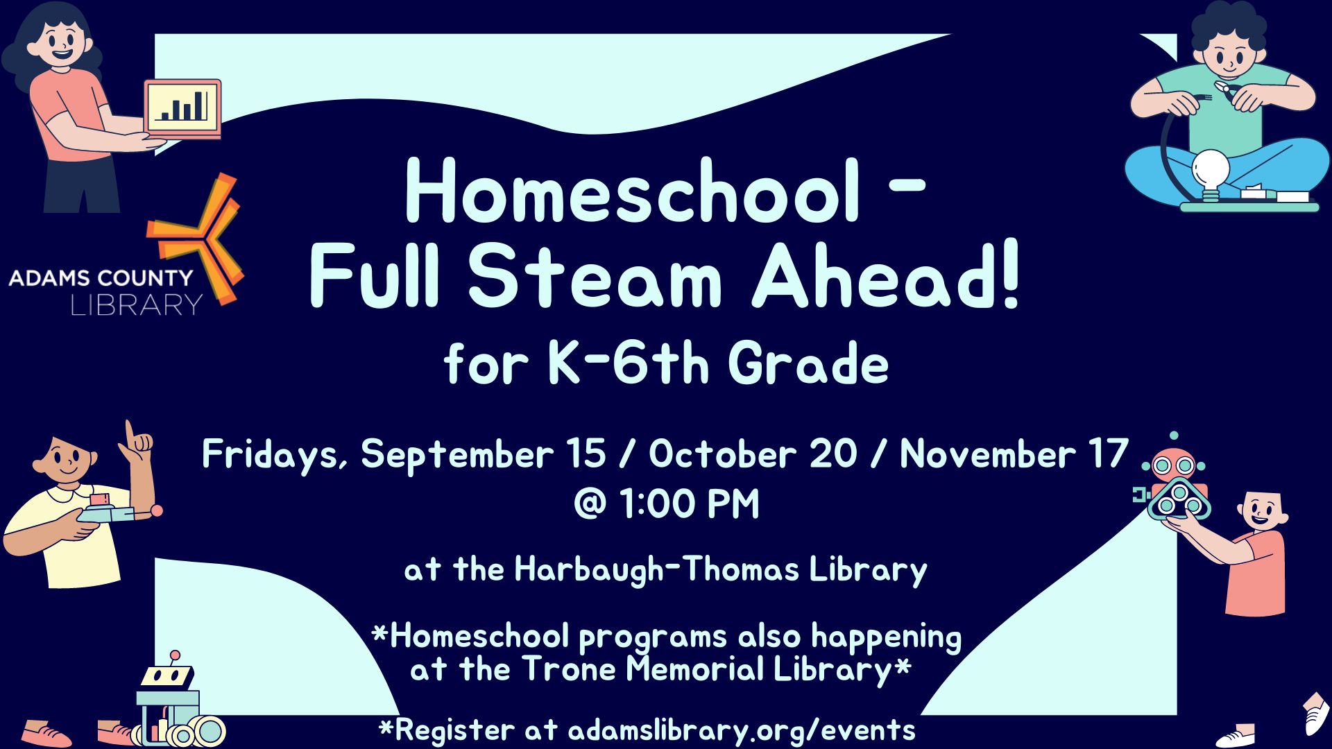 Homeschool – Full Steam Ahead (K-6TH GRADE) 