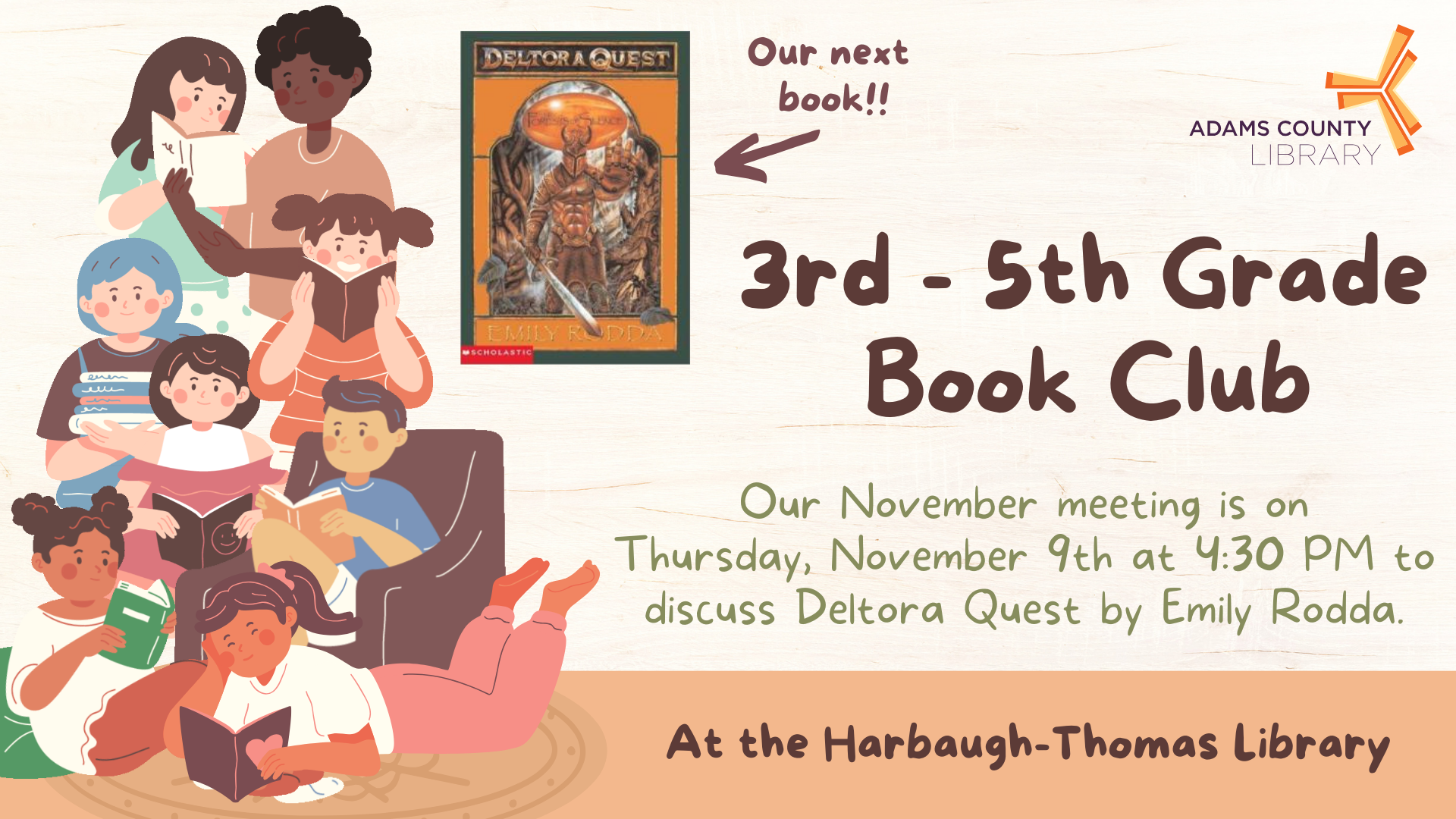 3rd-5th grade book club meeting November 9th at 4:30 PM to discuss Deltora Quest by Emily Rodda