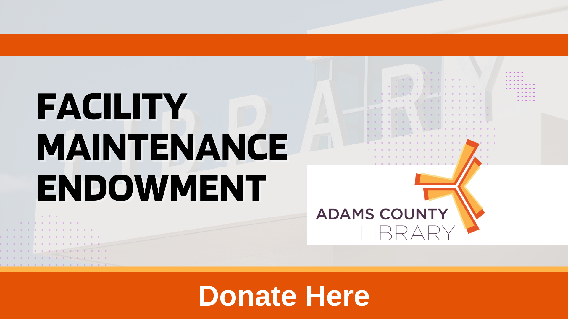 Facility Endowment