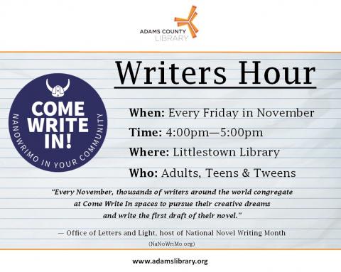 Come Write In Writers Hour is every Friday in November from 4:00pm until 5:00pm. This program is for adults, teens, and tweens.