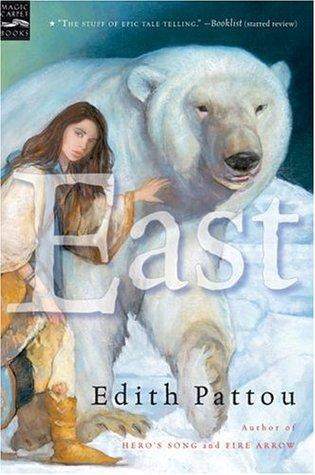 Cover image of East by Edith Pattou.