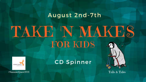 Pick up a Take n' Make for Kids from August 2nd through August 7th. This week the project is a CD Spinner!