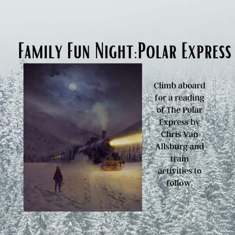 Family Fun Night:  The Polar Express