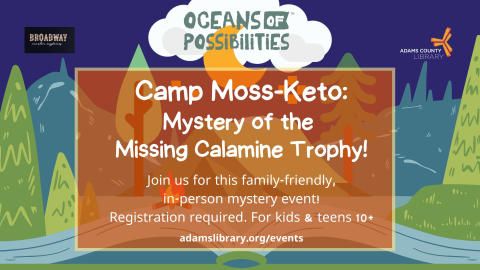 Camp Moss-Keto: Mystery of the Missing Calamine Trophy