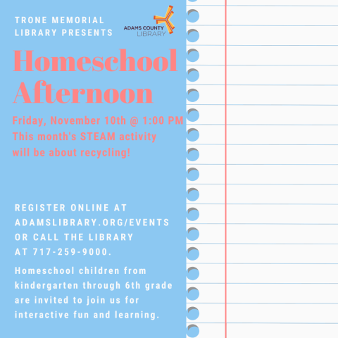 A graphic of lined paper and the words Homeschool Afternoon, Friday, November 10th at 1:00pm. 