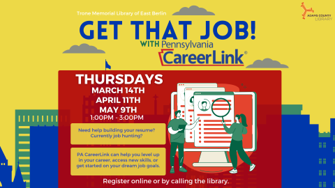 Flyer with information for Get That Job! with PA CareerLink.