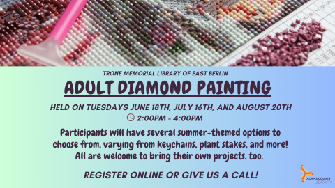 Flyer with information for Adult Diamond Painting.