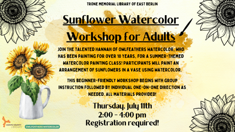 Flyer for Sunflower Watercolor Workshop for Adults