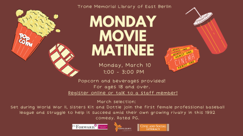 Flyer with information for Monday Movie Matinee