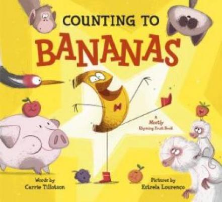 Counting to Bananas by Carrie Tillotson