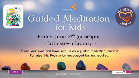 2025-06-27 LTN Guided Meditation for Kids