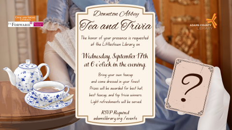 2025 Downton Abbey Tea and Trivia