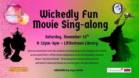 Wickedly Fun Movie Sing-Along