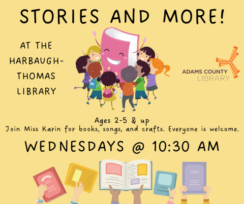 Stories and More! Wednesdays at 10:30 AM