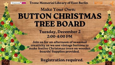 Flyer for Button Christmas Tree Boards, showing green and red Christmas trees made out of buttons against a wood grain background.
