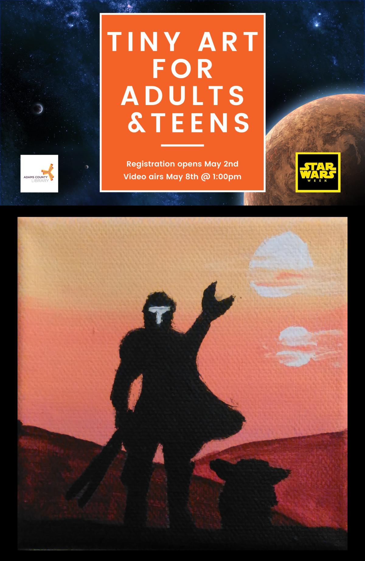 Tiny Art for Teens and Adults. Registration opens May 2nd. Video airs May 8th at 1pm.