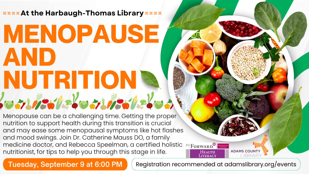Menopause and Nutrition Tuesday, Sept. 9 6:00–7:00 PM