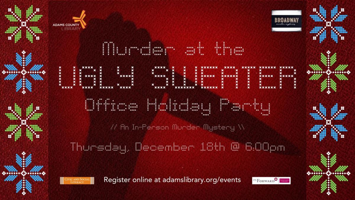 Murder at the Ugly Sweater Office Holiday Party